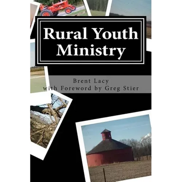 Rural Youth Ministry: Expanded Second Edition