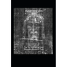 A Local's Guide to Italy: (Book 6) Top Ten Interesting Facts about the Shroud of Turin