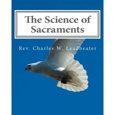 The Science of Sacraments