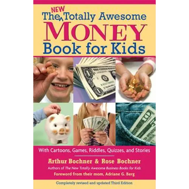 New Totally Awesome Money Book for Kids: Revised Edition