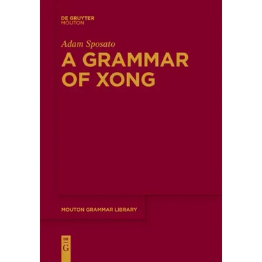 A Grammar of Xong