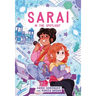 Sarai in the Spotlight! (Sarai #2)
