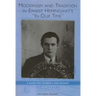 Modernism and Tradition in Ernest Hemingway's in Our Time: A Guide for Students and Readers