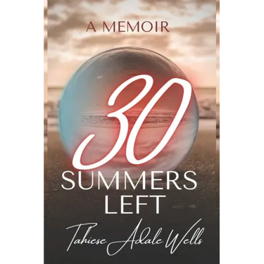 30 Summers Left