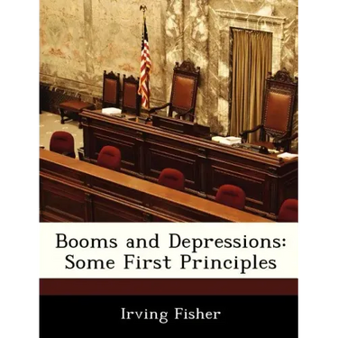 Booms and Depressions: Some First Principles