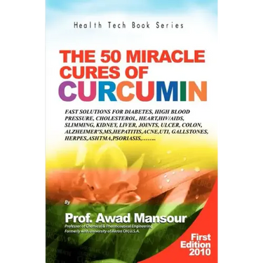 The 50 Miracle Cures of Curcumin