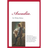 Arcadia: A Restoration in Contemporary English of the Complete 1593 Edition of the Countess of Pembroke's Arcadia by Charles St
