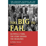 Too Big to Fail: Olympia & York: The Story Behind the Headlines