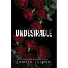 Undesirable: Dark Bully BWWM Romance