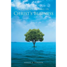 My Growth Being in Christ's Business