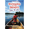 Streams in the Desert for Kids: 365 Devotions of God's Awesome Love