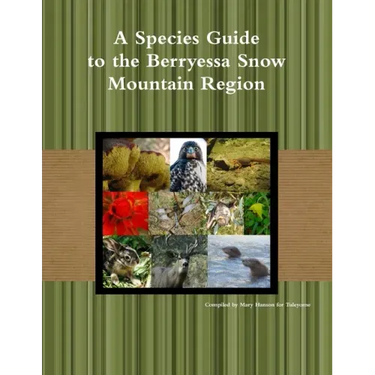 A Species Guide for the Berryessa Snow Mountain Region
