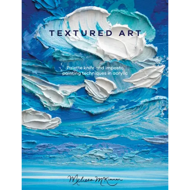 Textured Art: Palette Knife and Impasto Painting Techniques in Acrylic