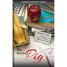 Legendary Leadership Lessons: The Reading Pig