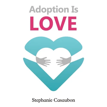 Adoption Is Love