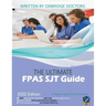The Ultimate FPAS SJT Guide: 300 Practice Questions, Expert Advice, and Score Boosting Strategies for the NS Foundation Programme Situational Judgemen