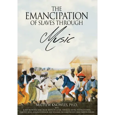 The Emancipation of Slaves through Music