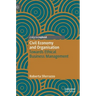 Civil Economy and Organisation: Towards Ethical Business Management