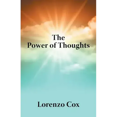 The Power of Thoughts