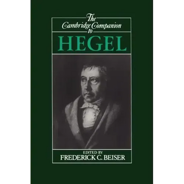 The Cambridge Companion to Hegel