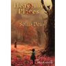 Heavenly Places 2: Solus Deus