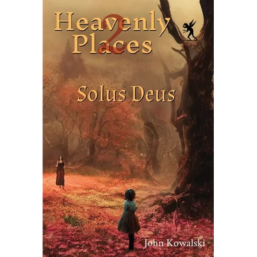 Heavenly Places 2: Solus Deus