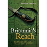 Britannia's Reach: The Dawlish Chronicles November 1879 - April 1880