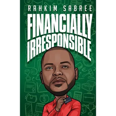 Financially Irresponsible