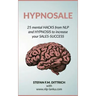 HypnoSale: 25 Hacks from NLP and Hypnosis to increase your Sales-Success