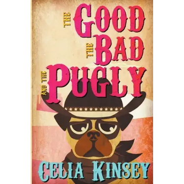 The Good, the Bad, and the Pugly