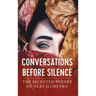 Conversations before Silence: The selected poetry of Oles Ilchenko