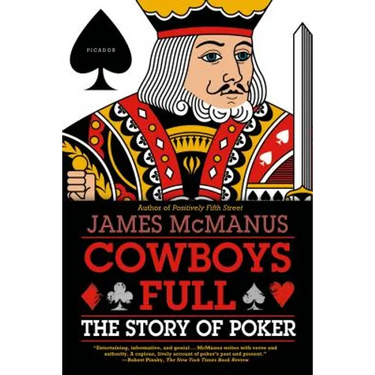 Cowboys Full: The Story of Poker