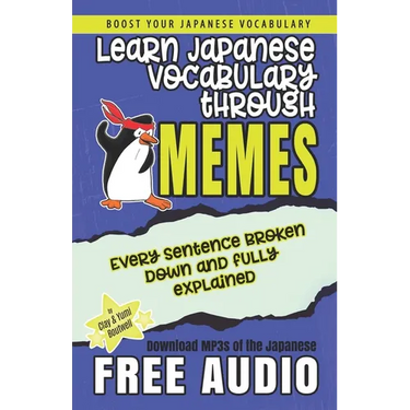 Learn Japanese through Memes