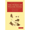 The Works of Walter Pater