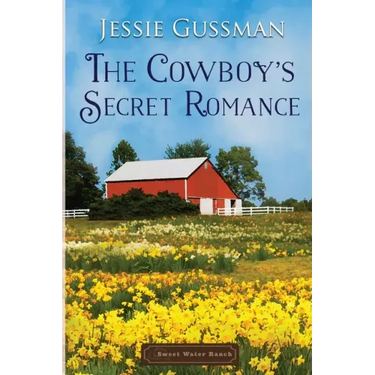 The Cowboy's Secret Romance