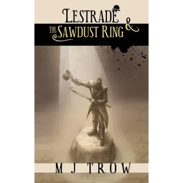 Lestrade and the Sawdust Ring
