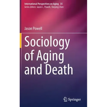 Sociology of Aging and Death
