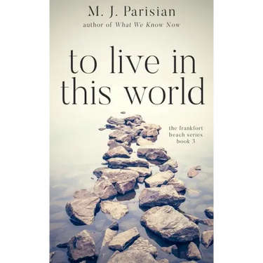 To Live in This World
