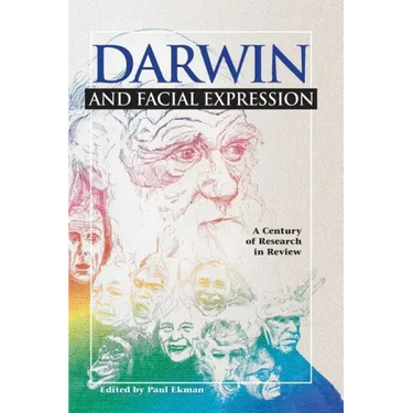 Darwin and Facial Expression: A Century of Research in Review