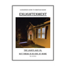 The Lights Are On, But There Is No One at Home: A Beginner's Guide To Christian-Based Enlightenment