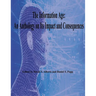 The Information Age: An Anthology on Its Impact and Consequences