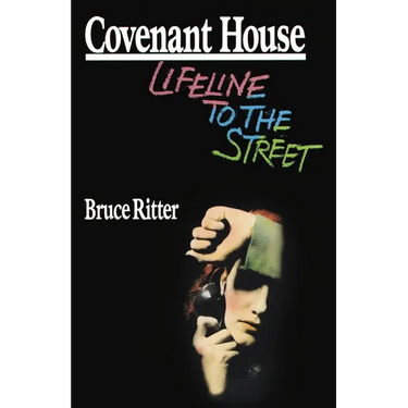Covenant House: Lifeline to the Street