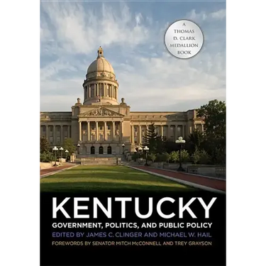 Kentucky Government, Politics, and Public Policy