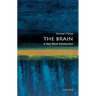 The Brain: A Very Short Introduction
