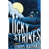 Lucky Strikes
