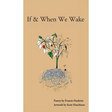 If & When We Wake