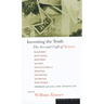 Inventing the Truth: The Art and Craft of Memoir