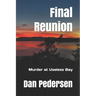 Final Reunion: Murder at Useless Bay