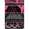 Letters on Demonology and Witchcraft (The Esoteric Library)
