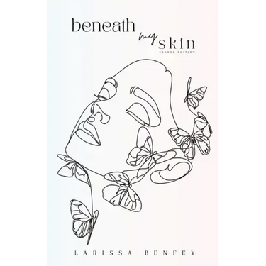 Beneath My Skin: Second Edition